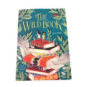 The Wild Book Paperback by Juan Villoro